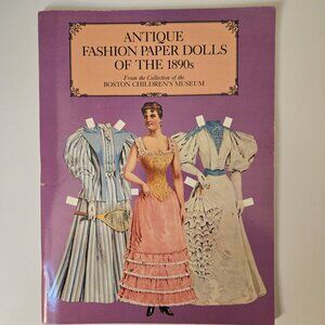 ✨️Host Pick✨ Rare 1984 Antique Fashion Paper Dolls of the 1890s | First Edition